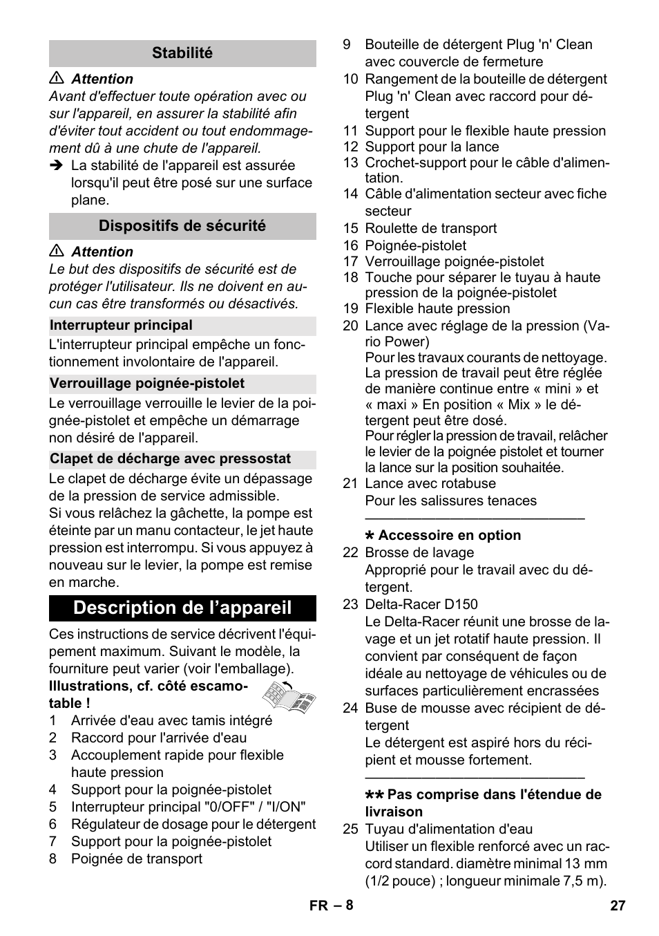 Stabilité, Dispositifs de sécurité, Interrupteur principal | Verrouillage poignée-pistolet, Clapet de décharge avec pressostat, Description de l’appareil | Karcher K 7 User Manual | Page 27 / 288