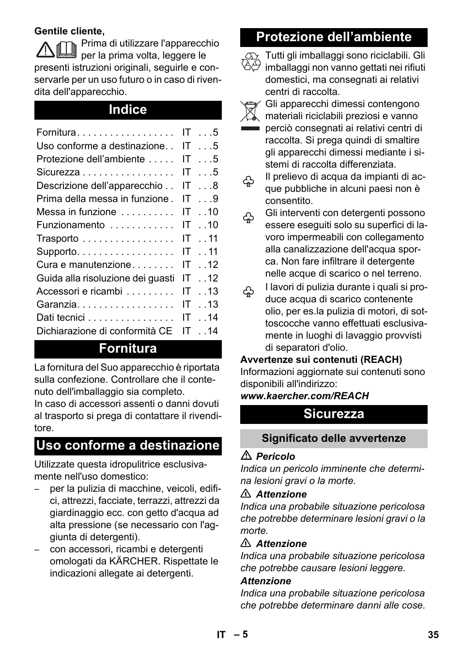 Italiano, Indice, Fornitura | Uso conforme a destinazione, Protezione dell’ambiente, Sicurezza, Significato delle avvertenze | Karcher K 7 User Manual | Page 35 / 288