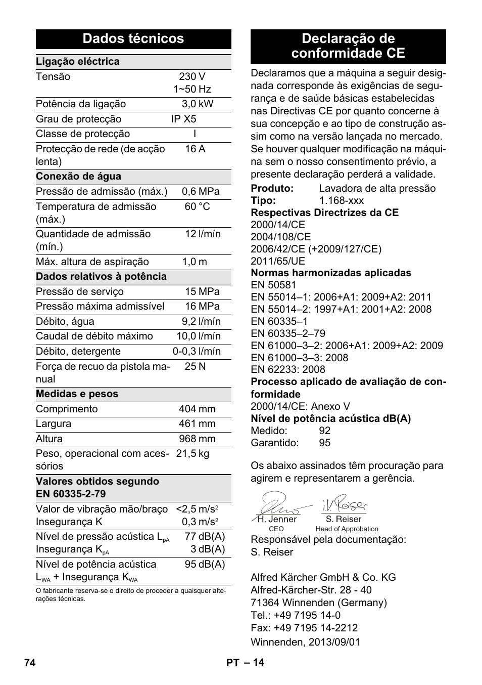 Dados técnicos, Declaração de conformidade ce | Karcher K 7 User Manual | Page 74 / 288