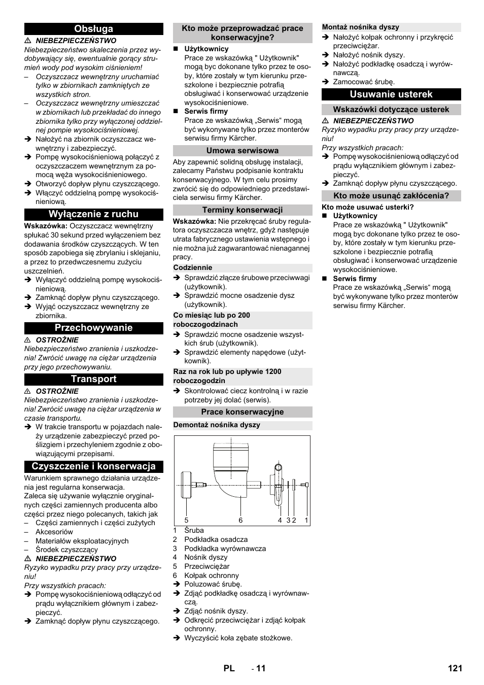 Obsługa, Wyłączenie z ruchu, Przechowywanie | Transport, Czyszczenie i konserwacja, Kto może przeprowadzać prace konserwacyjne, Umowa serwisowa, Terminy konserwacji, Codziennie, Co miesiąc lub po 200 roboczogodzinach | Karcher HKS 100 User Manual | Page 121 / 124