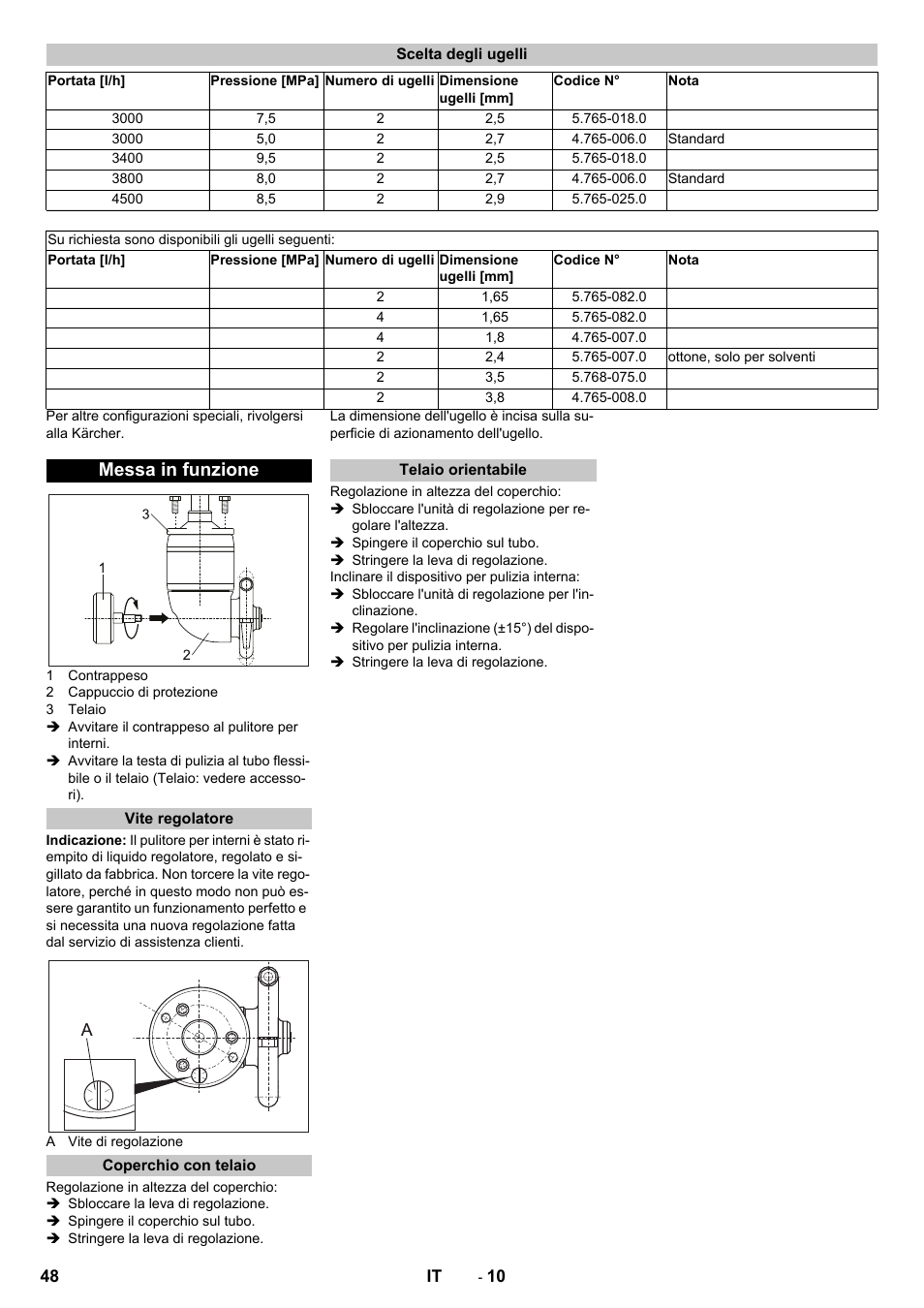 Scelta degli ugelli, Messa in funzione, Vite regolatore | Coperchio con telaio, Telaio orientabile | Karcher HKS 100 User Manual | Page 48 / 124