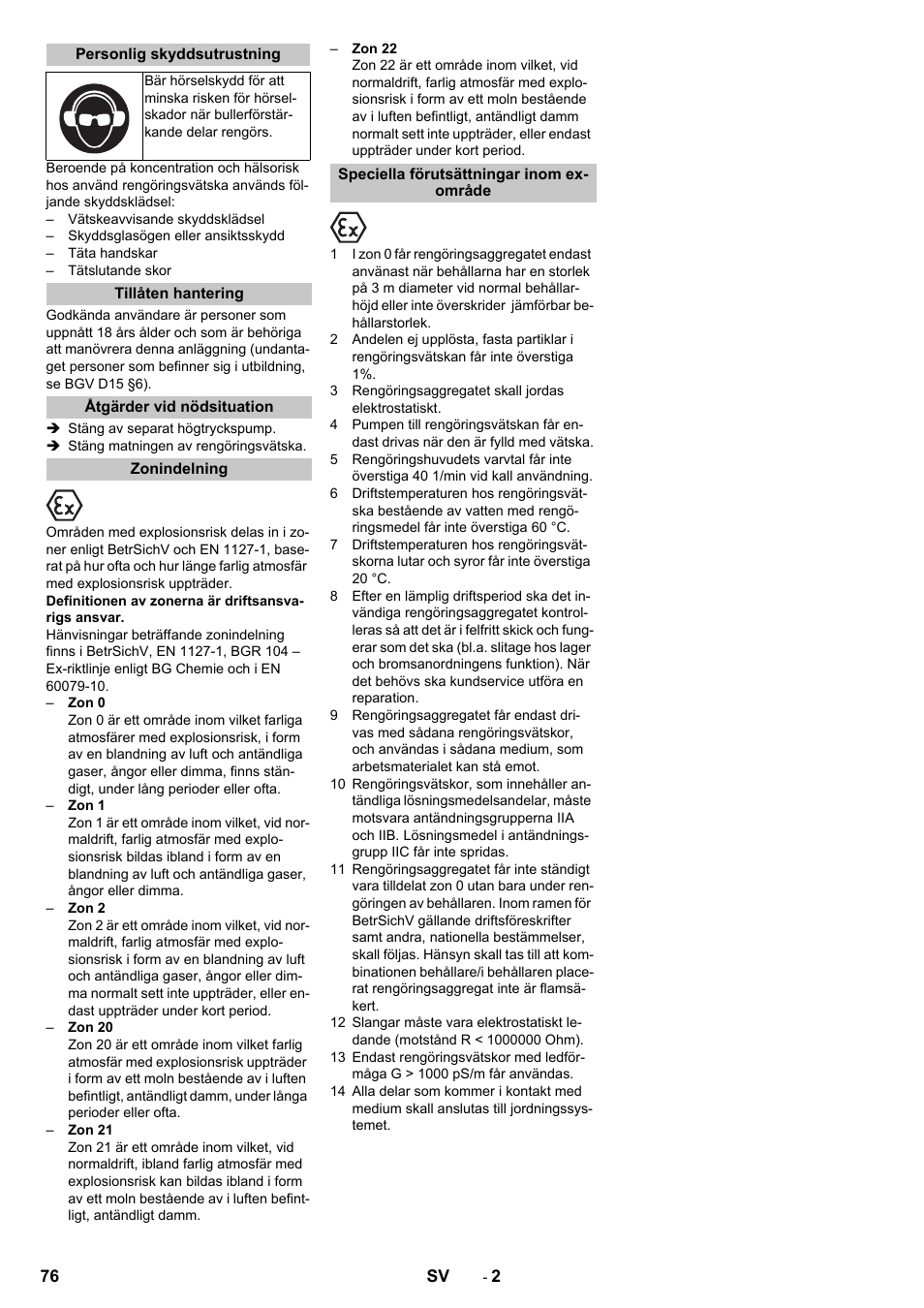 Personlig skyddsutrustning, Tillåten hantering, Åtgärder vid nödsituation | Zonindelning, Speciella förutsättningar inom ex- område | Karcher HKS 100 User Manual | Page 76 / 124