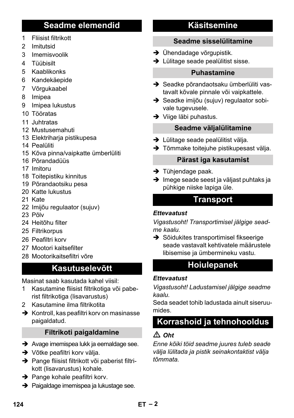 Seadme elemendid kasutuselevõtt, Käsitsemine, Transport hoiulepanek korrashoid ja tehnohooldus | Karcher T 12-1 eco!efficiency User Manual | Page 124 / 152