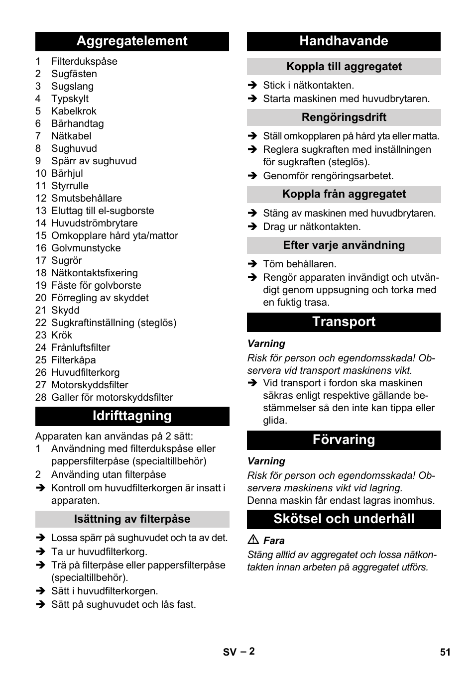 Aggregatelement idrifttagning, Handhavande, Transport förvaring skötsel och underhåll | Karcher T 12-1 eco!efficiency User Manual | Page 51 / 152
