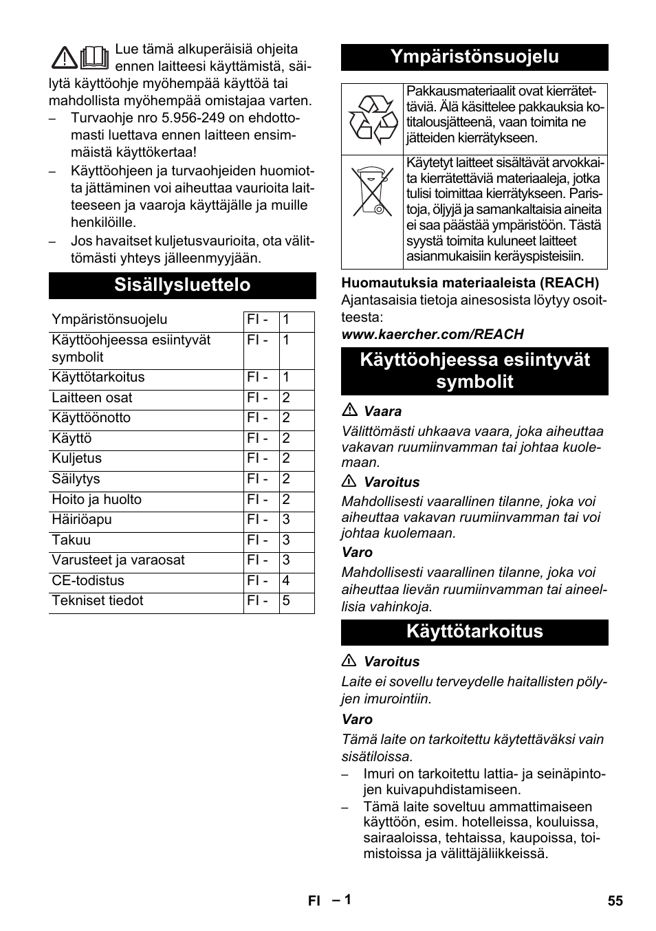 Suomi, Sisällysluettelo, Ympäristönsuojelu | Käyttöohjeessa esiintyvät symbolit käyttötarkoitus | Karcher T 12-1 eco!efficiency User Manual | Page 55 / 152