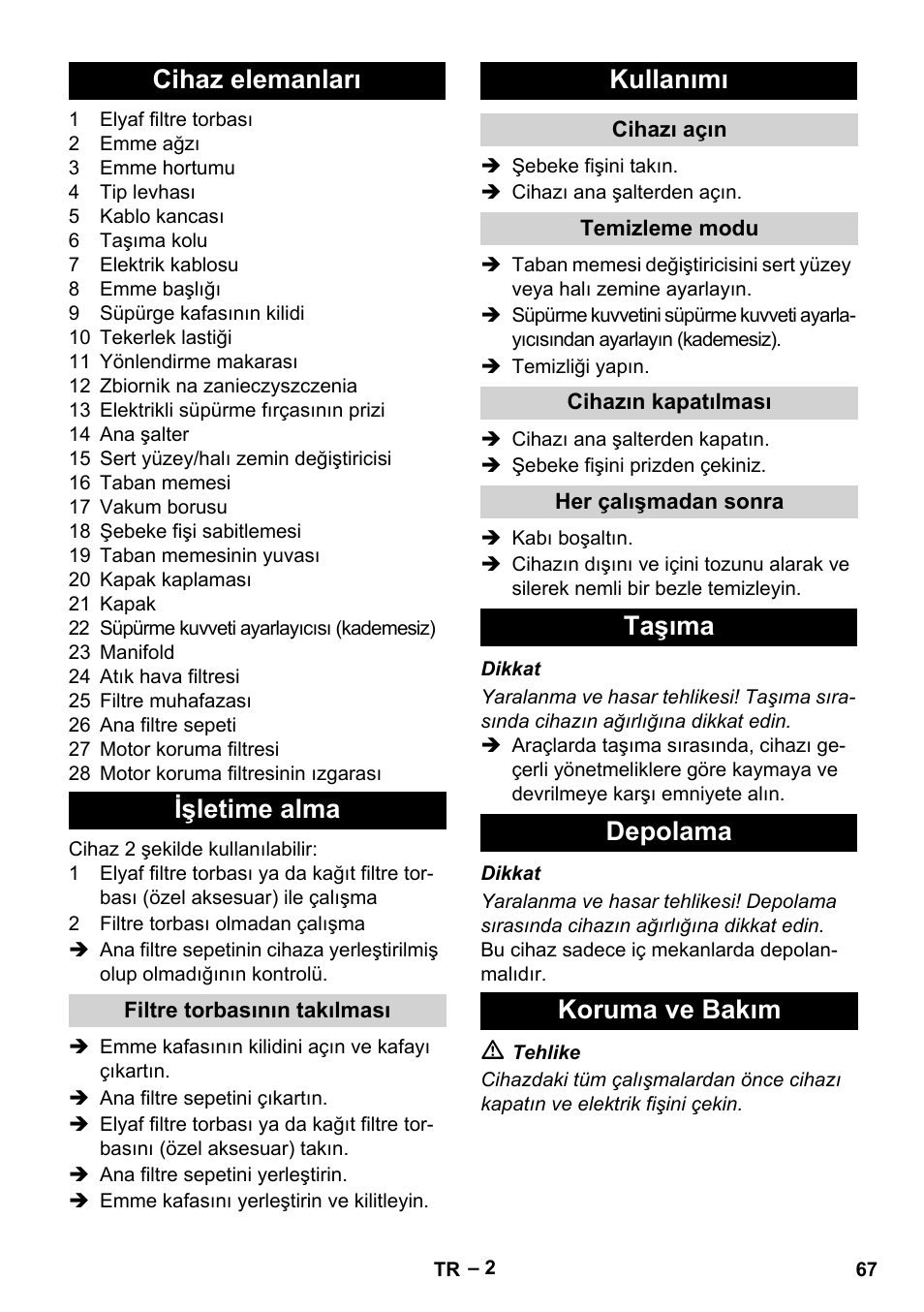 Cihaz elemanları işletime alma, Kullanımı, Taşıma depolama koruma ve bakım | Karcher T 12-1 eco!efficiency User Manual | Page 67 / 152