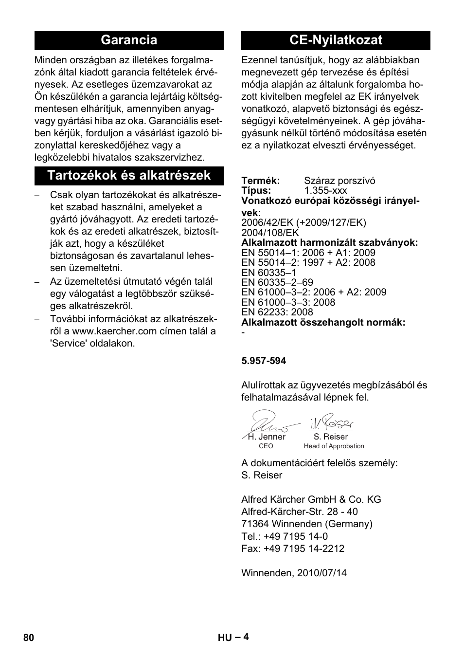 Garancia tartozékok és alkatrészek ce-nyilatkozat | Karcher T 12-1 eco!efficiency User Manual | Page 80 / 152