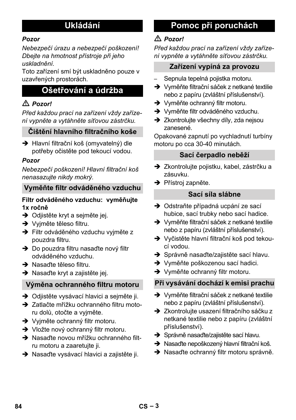 Ukládání ošetřování a údržba, Pomoc při poruchách | Karcher T 12-1 eco!efficiency User Manual | Page 84 / 152