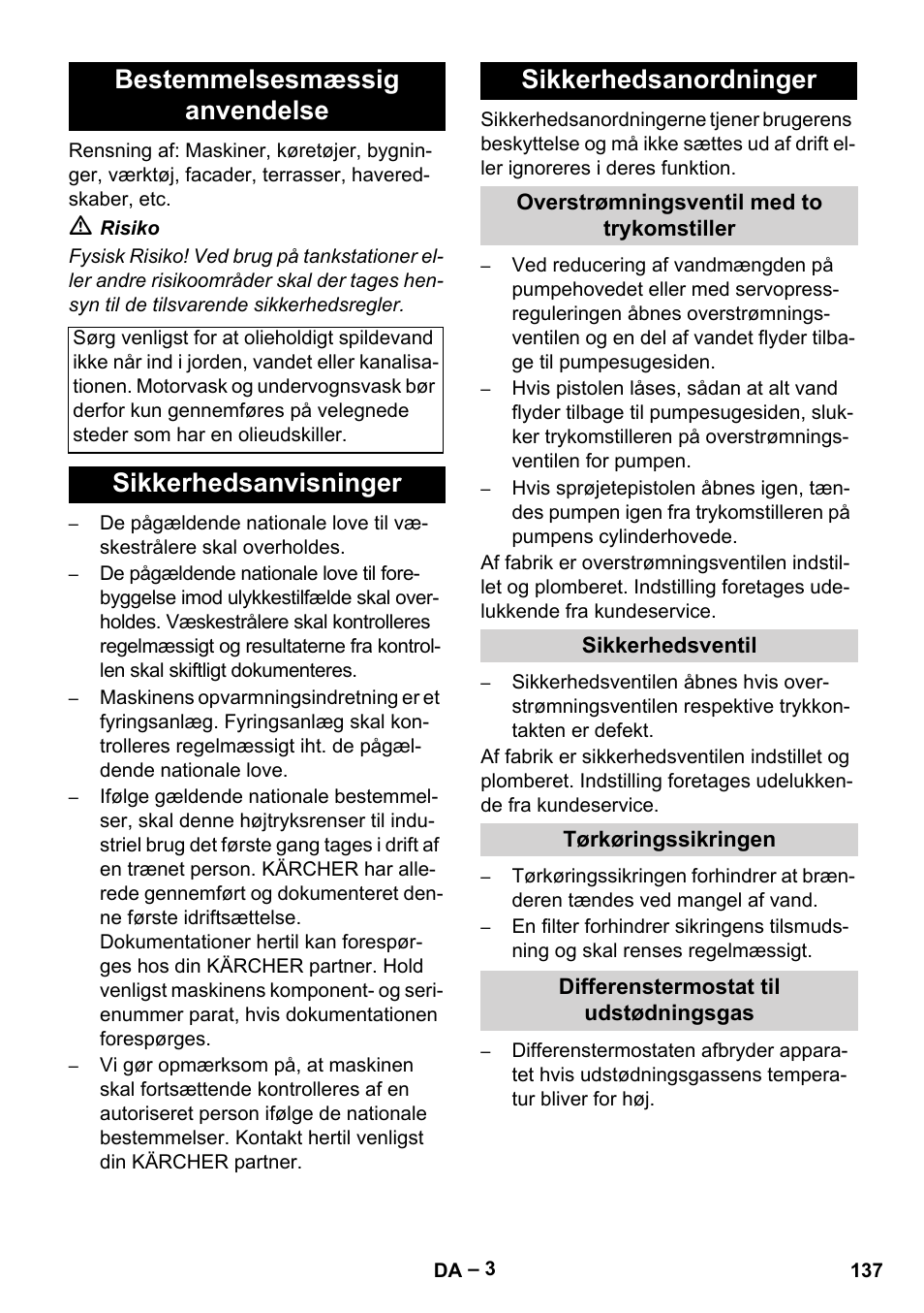 Bestemmelsesmæssig anvendelse, Sikkerhedsanvisninger sikkerhedsanordninger | Karcher HDS 9-18-4M User Manual | Page 137 / 500