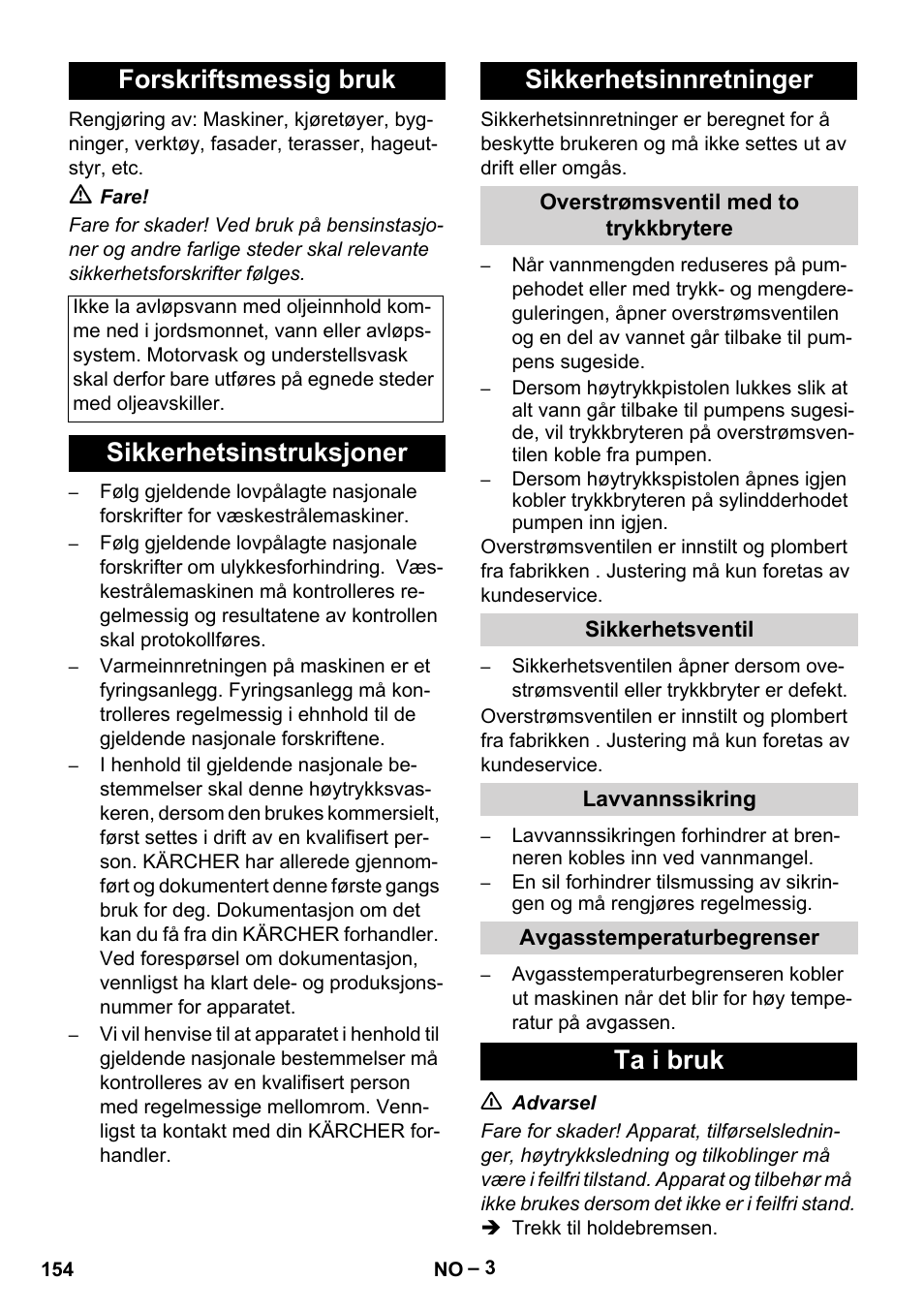 Forskriftsmessig bruk, Sikkerhetsinstruksjoner sikkerhetsinnretninger, Ta i bruk | Karcher HDS 9-18-4M User Manual | Page 154 / 500