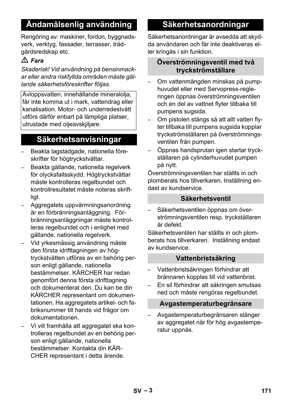 Ändamålsenlig användning, Säkerhetsanvisningar säkerhetsanordningar | Karcher HDS 9-18-4M User Manual | Page 171 / 500