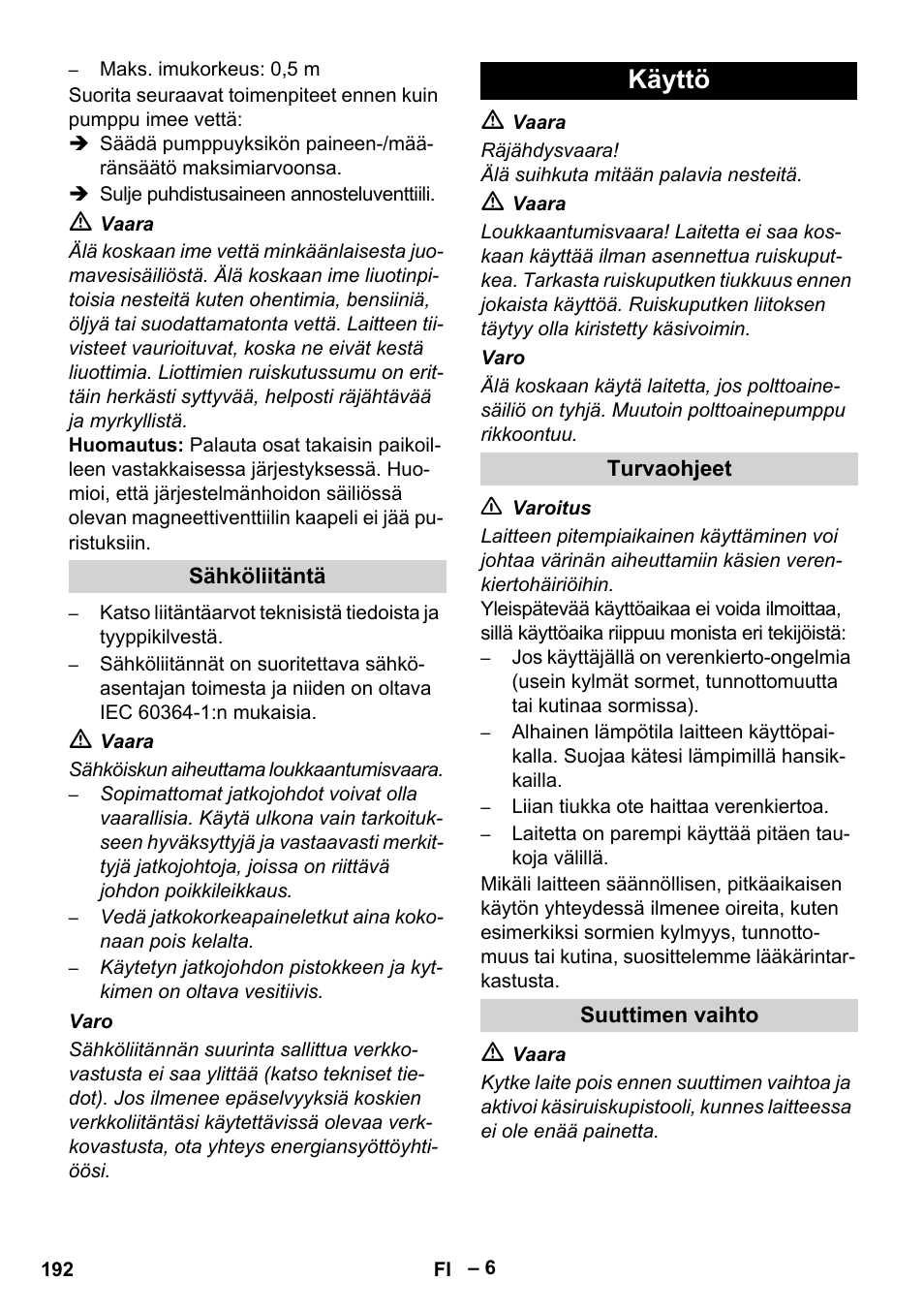 Käyttö | Karcher HDS 9-18-4M User Manual | Page 192 / 500