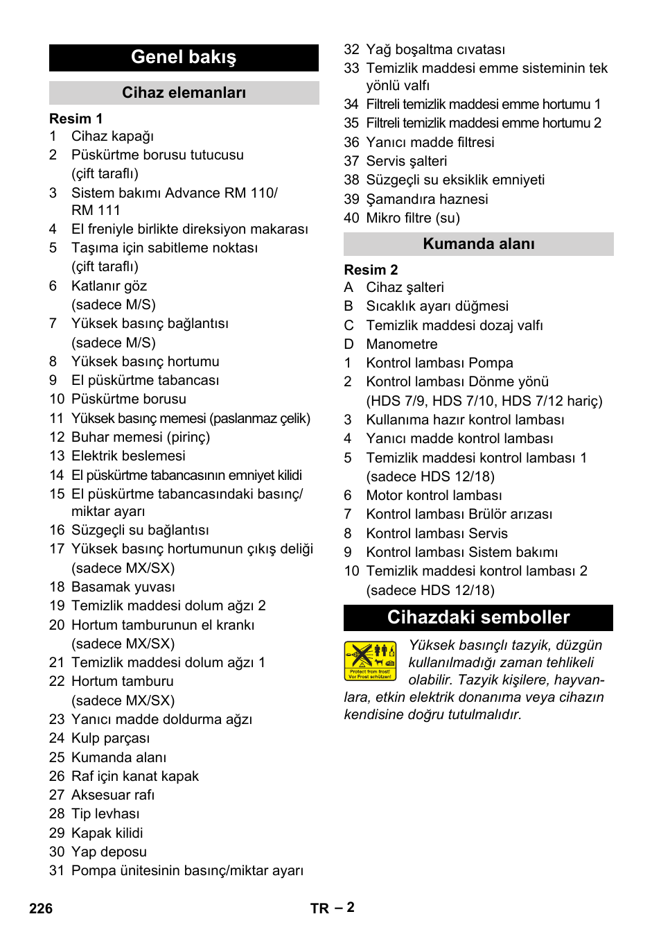 Genel bakış, Cihazdaki semboller | Karcher HDS 9-18-4M User Manual | Page 226 / 500