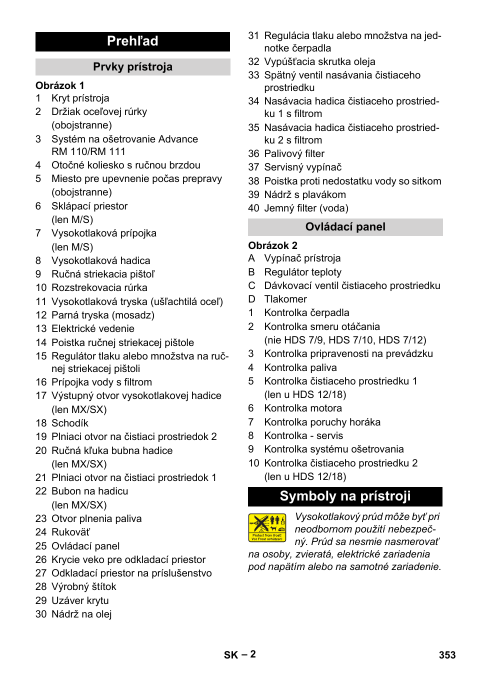 Prehľad, Symboly na prístroji | Karcher HDS 9-18-4M User Manual | Page 353 / 500