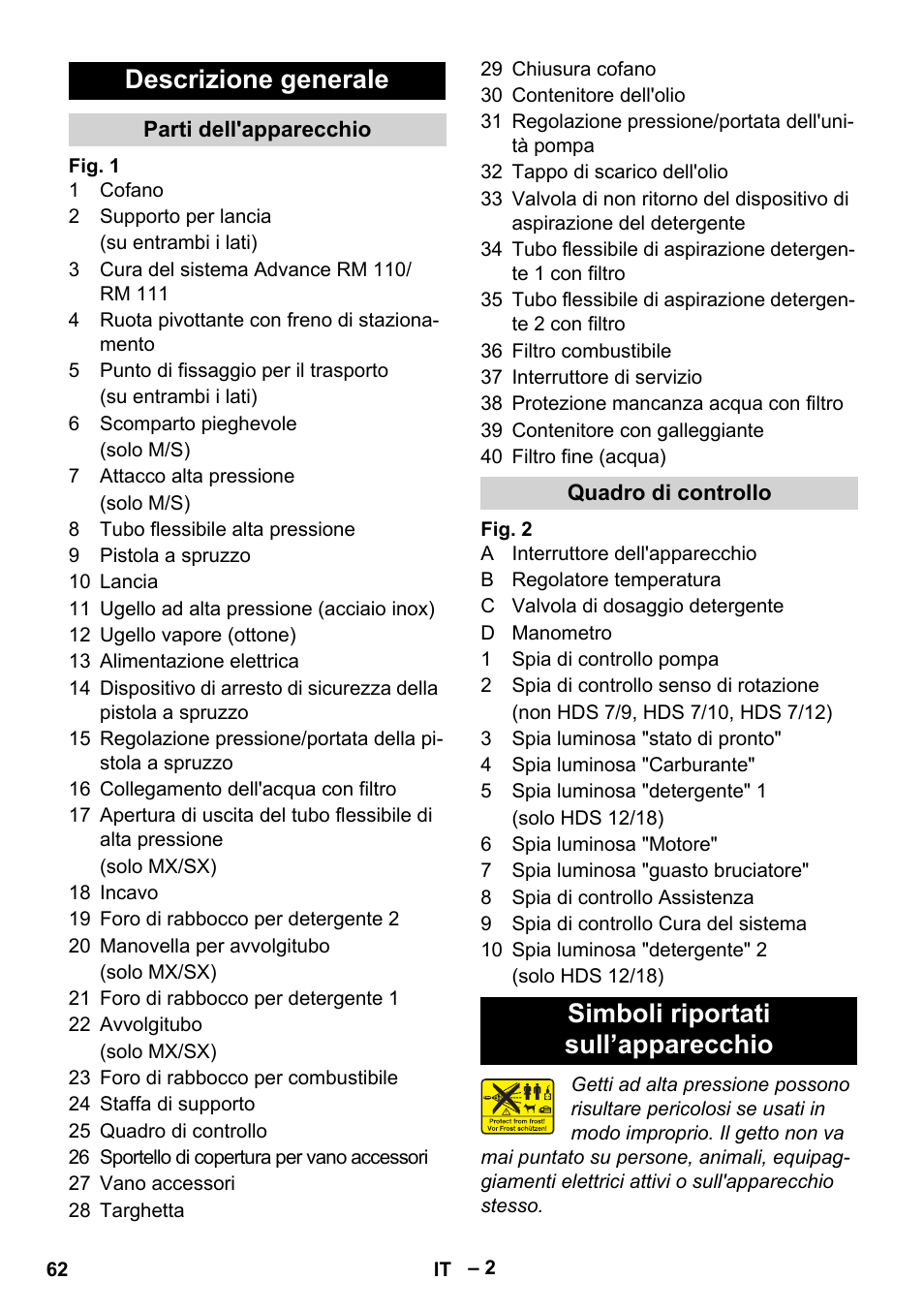 Descrizione generale, Simboli riportati sull’apparecchio | Karcher HDS 9-18-4M User Manual | Page 62 / 500