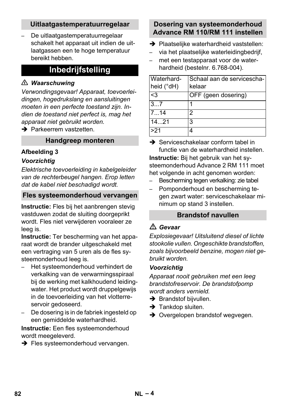 Inbedrijfstelling | Karcher HDS 9-18-4M User Manual | Page 82 / 500