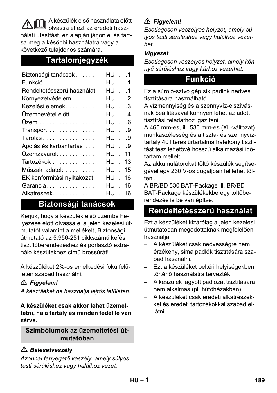 Magyar, Tartalomjegyzék, Biztonsági tanácsok | Funkció rendeltetésszerű használat | Karcher BD 530 Bp User Manual | Page 189 / 384