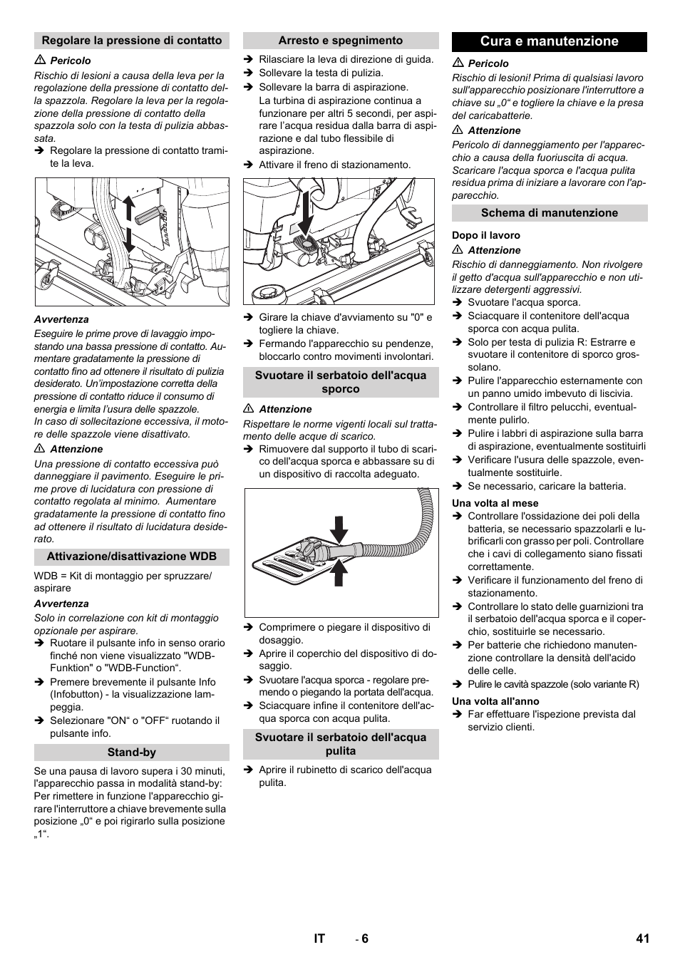 Cura e manutenzione | Karcher B 80 W Bp Pack User Manual | Page 41 / 260