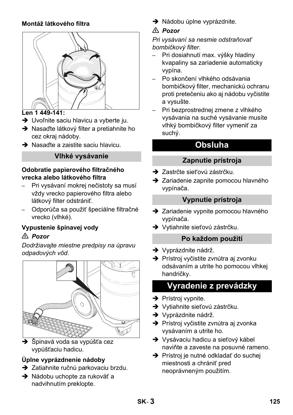 Obsluha, Vyradenie z prevádzky | Karcher Промышленный пылесос NT 802 IV User Manual | Page 125 / 176