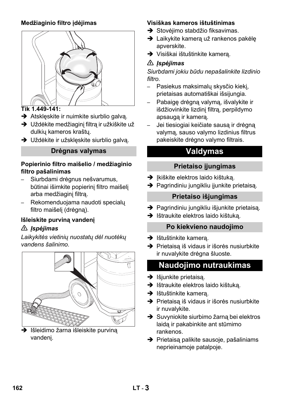 Valdymas, Naudojimo nutraukimas | Karcher Промышленный пылесос NT 802 IV User Manual | Page 162 / 176