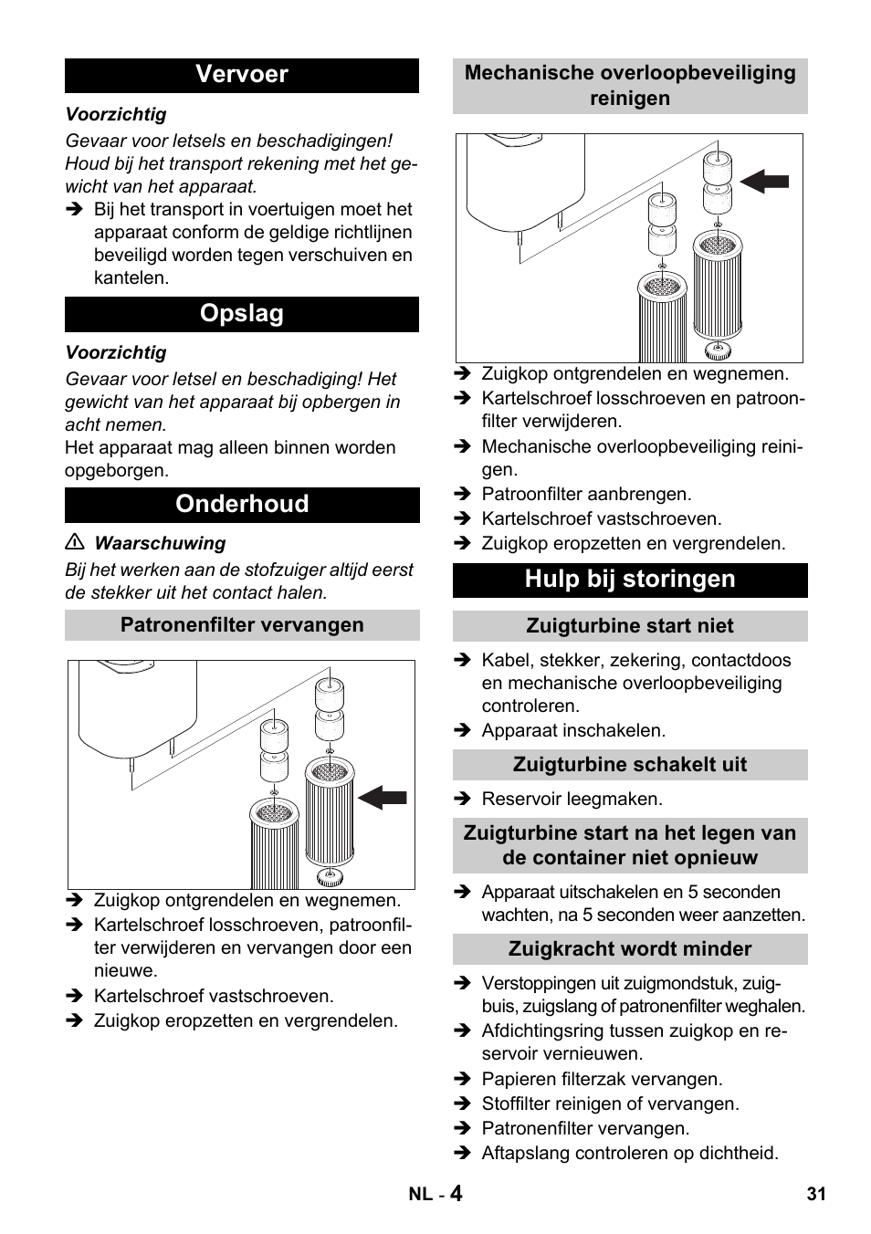 Vervoer opslag onderhoud, Hulp bij storingen | Karcher Промышленный пылесос NT 802 IV User Manual | Page 31 / 176