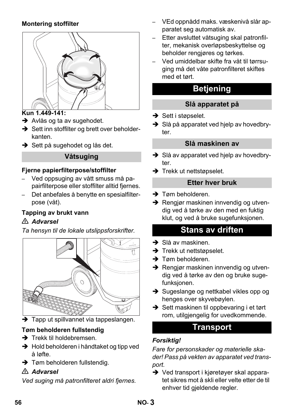 Betjening, Stans av driften transport | Karcher Промышленный пылесос NT 802 IV User Manual | Page 56 / 176