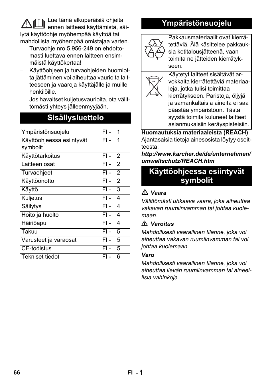 Sisällysluettelo, Ympäristönsuojelu, Käyttöohjeessa esiintyvät symbolit | Karcher Промышленный пылесос NT 802 IV User Manual | Page 66 / 176