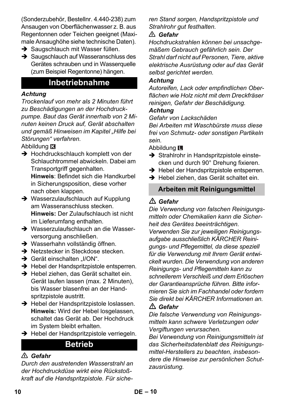 Inbetriebnahme, Betrieb, Arbeiten mit reinigungsmittel | Inbetriebnahme betrieb | Karcher K 7 Premium User Manual | Page 10 / 288