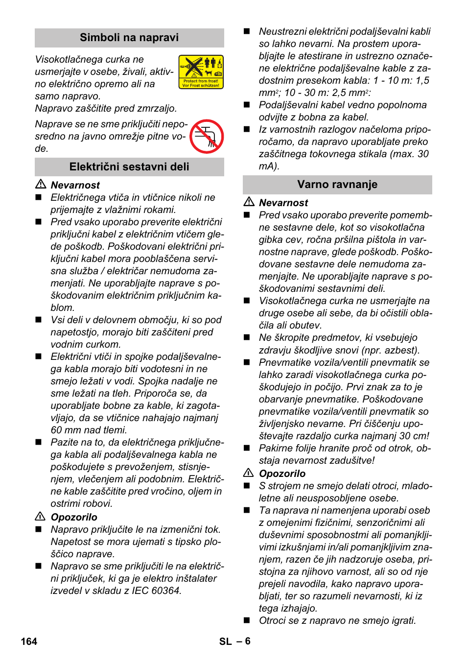 Simboli na napravi, Električni sestavni deli, Varno ravnanje | Karcher K 7 Premium User Manual | Page 164 / 288