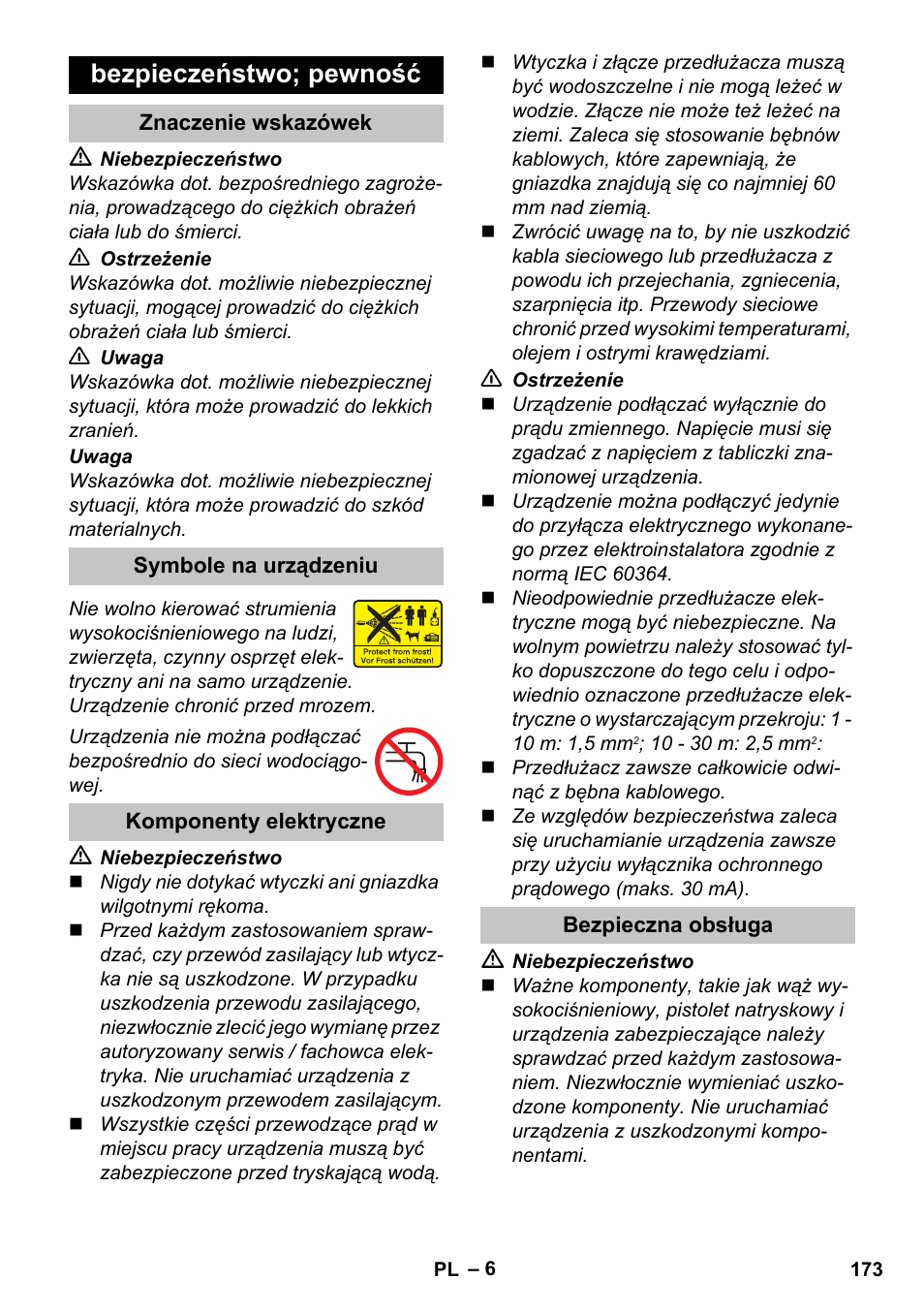 Bezpieczeństwo; pewność, Znaczenie wskazówek, Symbole na urządzeniu | Komponenty elektryczne, Bezpieczna obsługa | Karcher K 7 Premium User Manual | Page 173 / 288