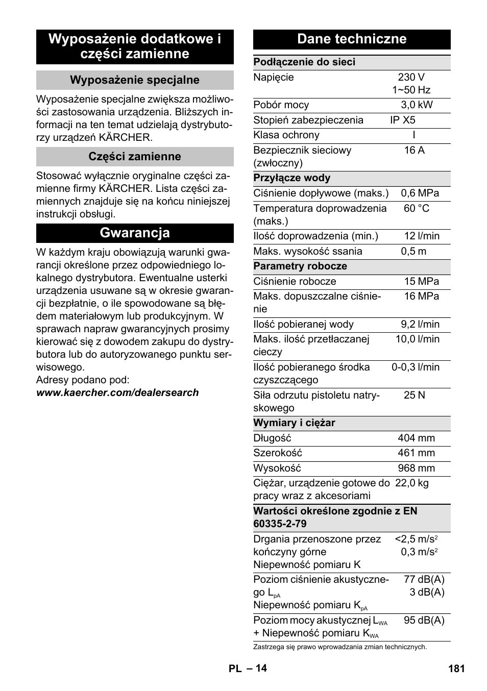 Wyposażenie dodatkowe i części zamienne, Wyposażenie specjalne, Części zamienne | Gwarancja, Dane techniczne, Gwarancja dane techniczne | Karcher K 7 Premium User Manual | Page 181 / 288