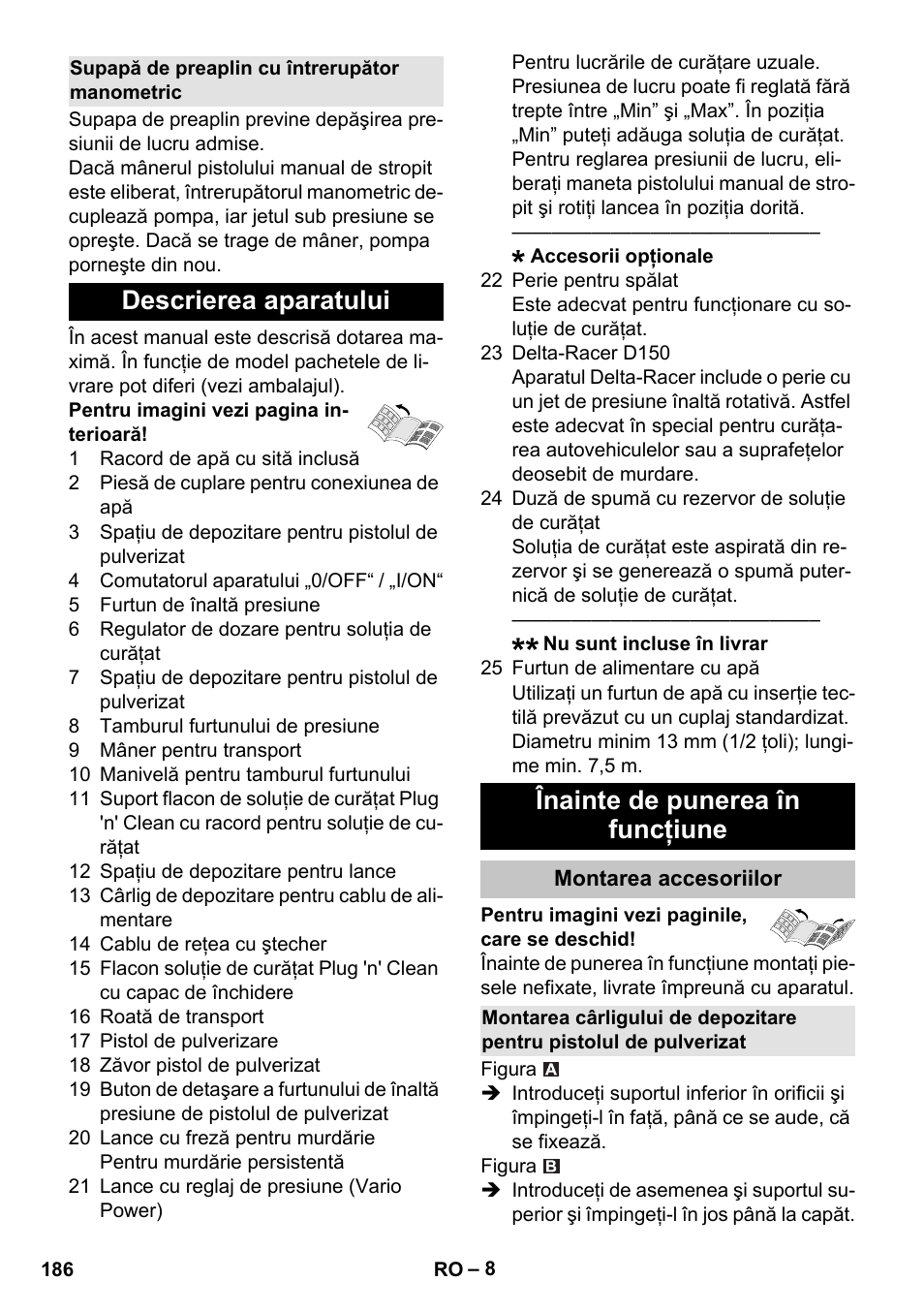 Supapă de preaplin cu întrerupător manometric, Descrierea aparatului, Înainte de punerea în funcţiune | Montarea accesoriilor | Karcher K 7 Premium User Manual | Page 186 / 288