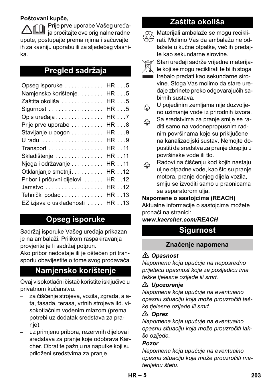 Hrvatski, Pregled sadržaja, Opseg isporuke | Namjensko korištenje, Zaštita okoliša, Sigurnost, Značenje napomena | Karcher K 7 Premium User Manual | Page 203 / 288