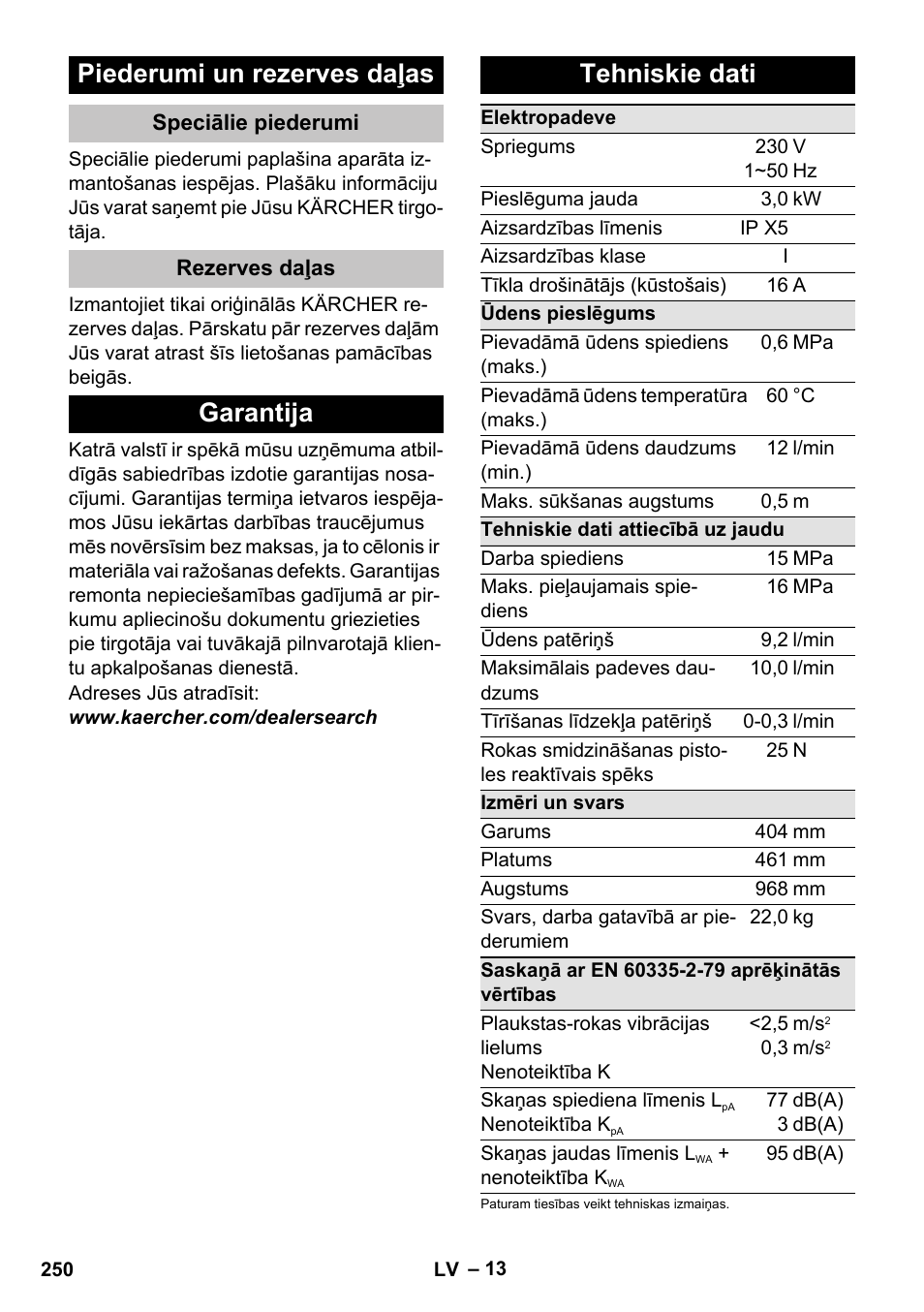 Piederumi un rezerves daļas, Speciālie piederumi, Rezerves daļas | Garantija, Tehniskie dati, Garantija tehniskie dati | Karcher K 7 Premium User Manual | Page 250 / 288