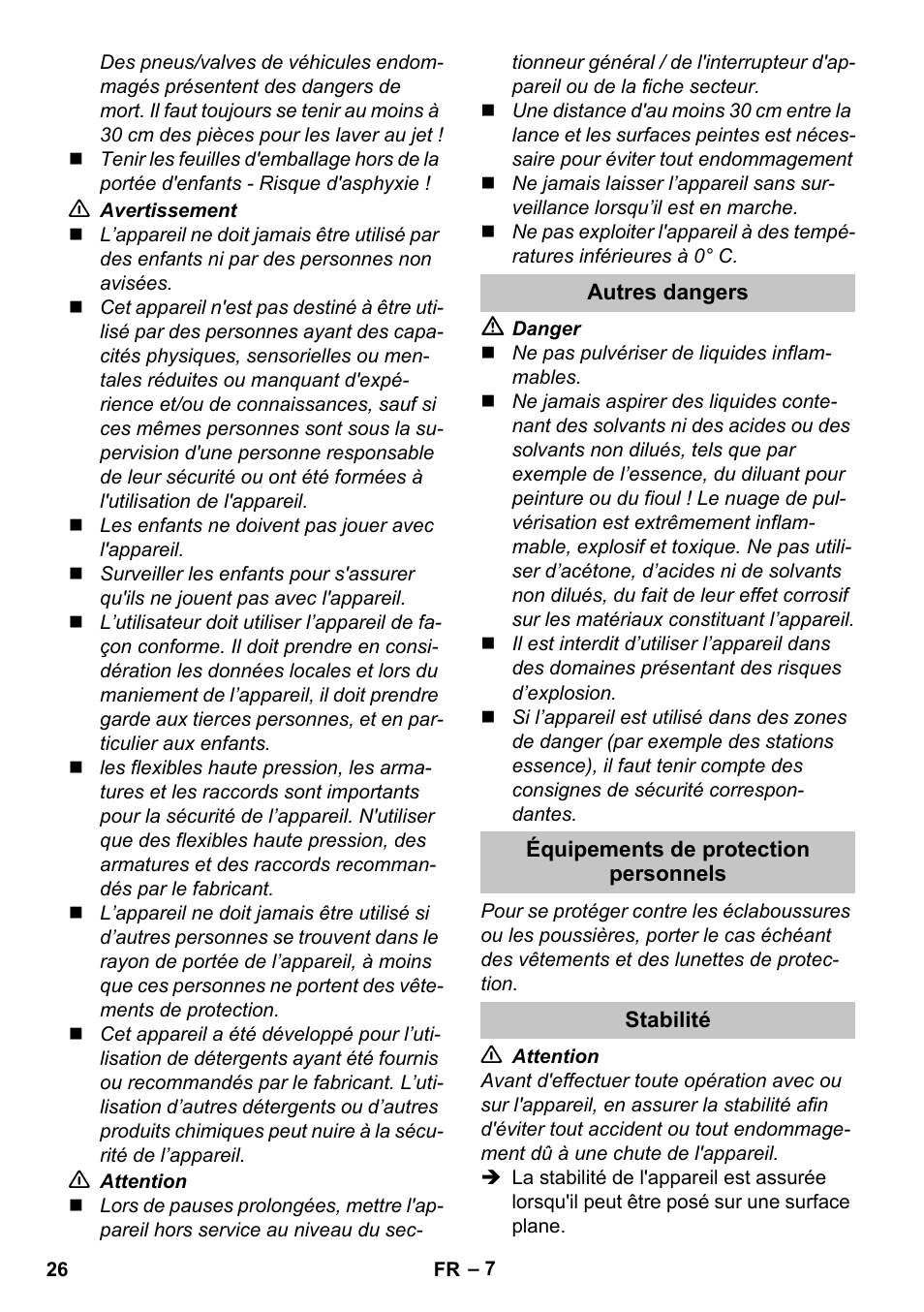 Autres dangers, Équipements de protection personnels, Stabilité | Karcher K 7 Premium User Manual | Page 26 / 288