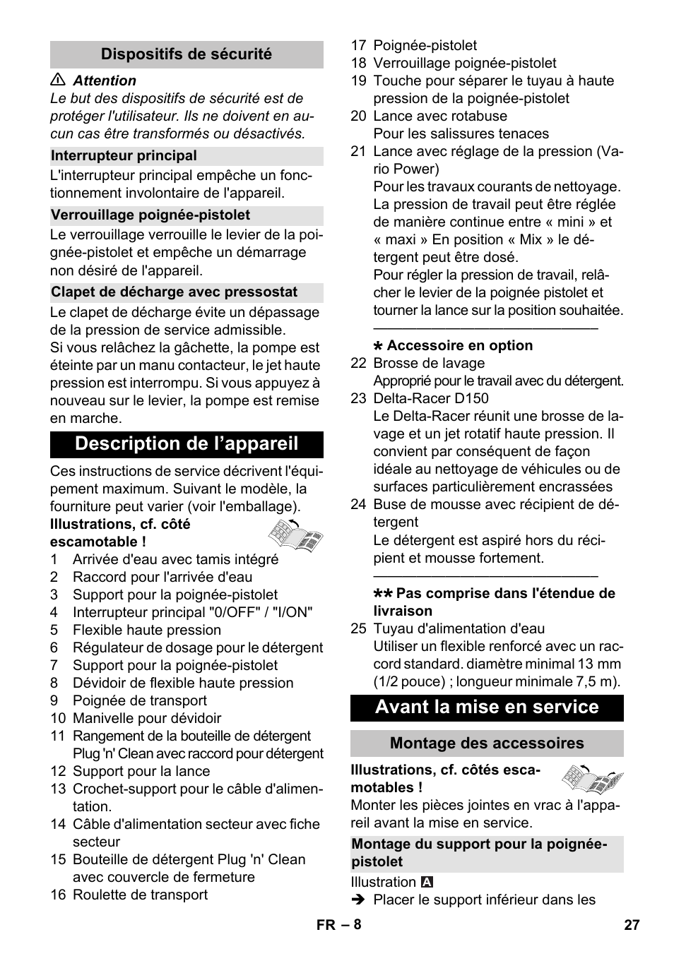 Dispositifs de sécurité, Interrupteur principal, Verrouillage poignée-pistolet | Clapet de décharge avec pressostat, Description de l’appareil, Avant la mise en service, Montage des accessoires, Montage du support pour la poignée- pistolet, Description de l’appareil avant la mise en service | Karcher K 7 Premium User Manual | Page 27 / 288