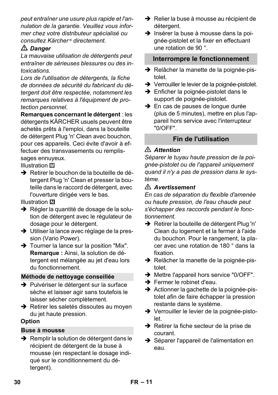 Méthode de nettoyage conseillée, Buse à mousse, Interrompre le fonctionnement | Fin de l'utilisation | Karcher K 7 Premium User Manual | Page 30 / 288