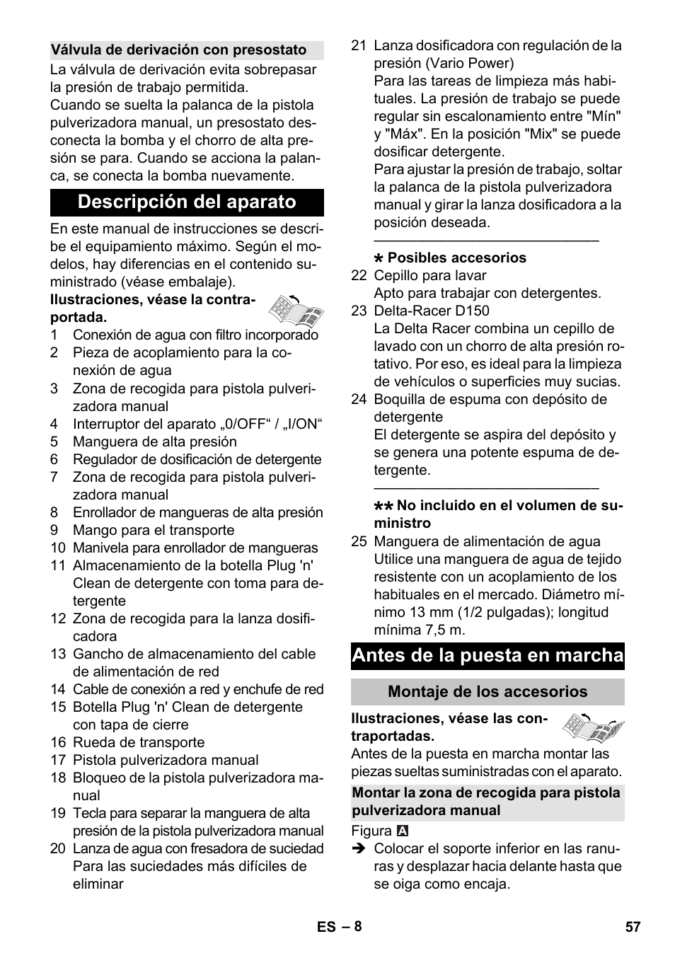 Válvula de derivación con presostato, Descripción del aparato, Antes de la puesta en marcha | Montaje de los accesorios | Karcher K 7 Premium User Manual | Page 57 / 288