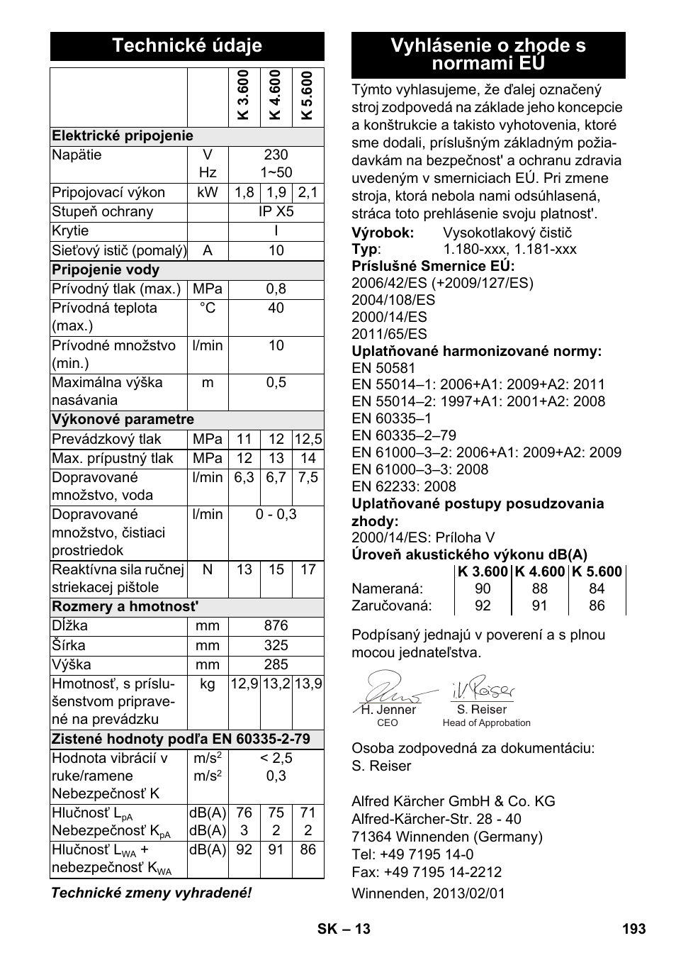 Technické údaje, Vyhlásenie o zhode s normami eú | Karcher K 4-600 User Manual | Page 193 / 262