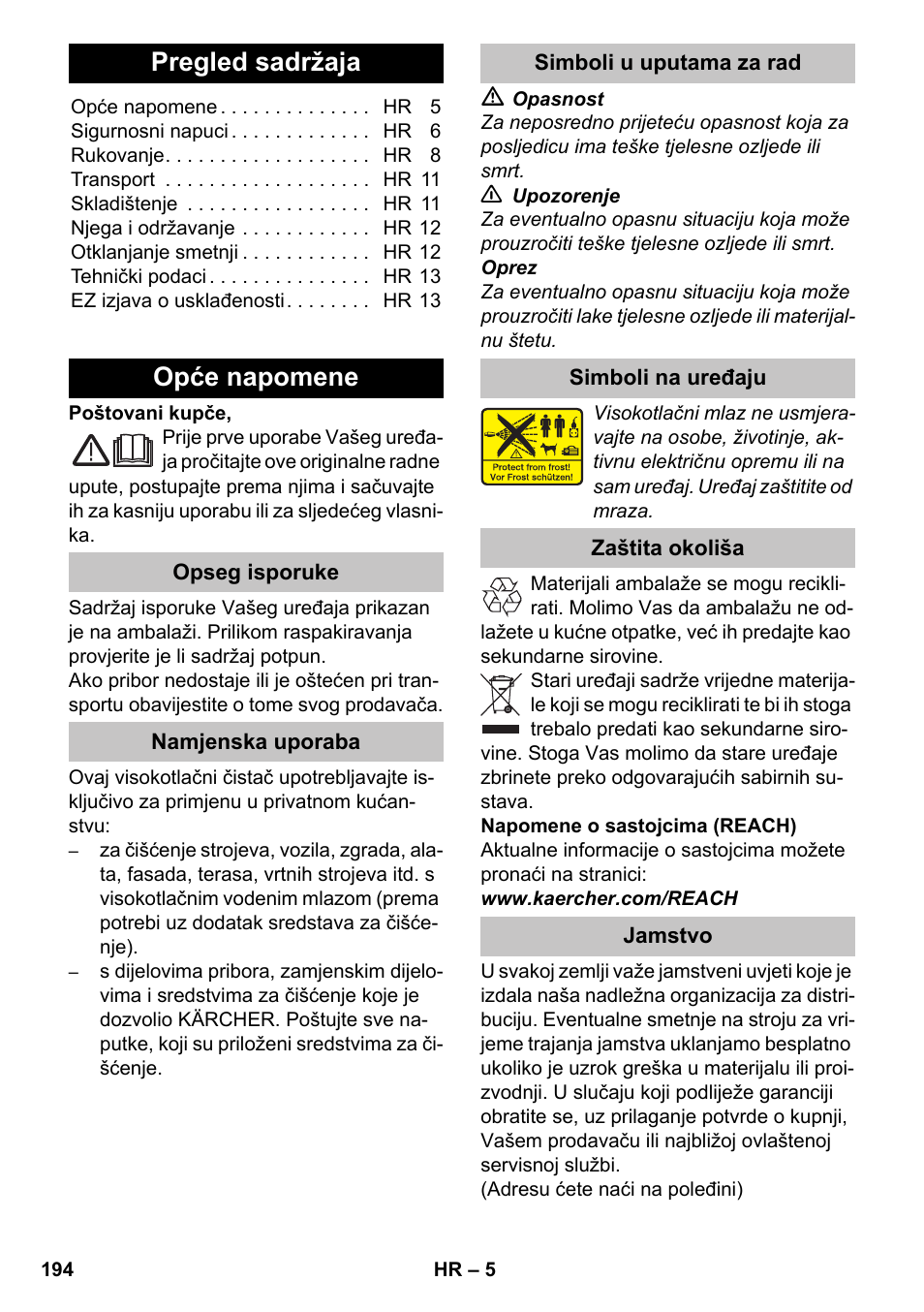 Hrvatski, Pregled sadržaja, Opće napomene | Opseg isporuke, Namjenska uporaba, Simboli u uputama za rad, Simboli na uređaju, Zaštita okoliša, Jamstvo, Eesti | Karcher K 4-600 User Manual | Page 194 / 262