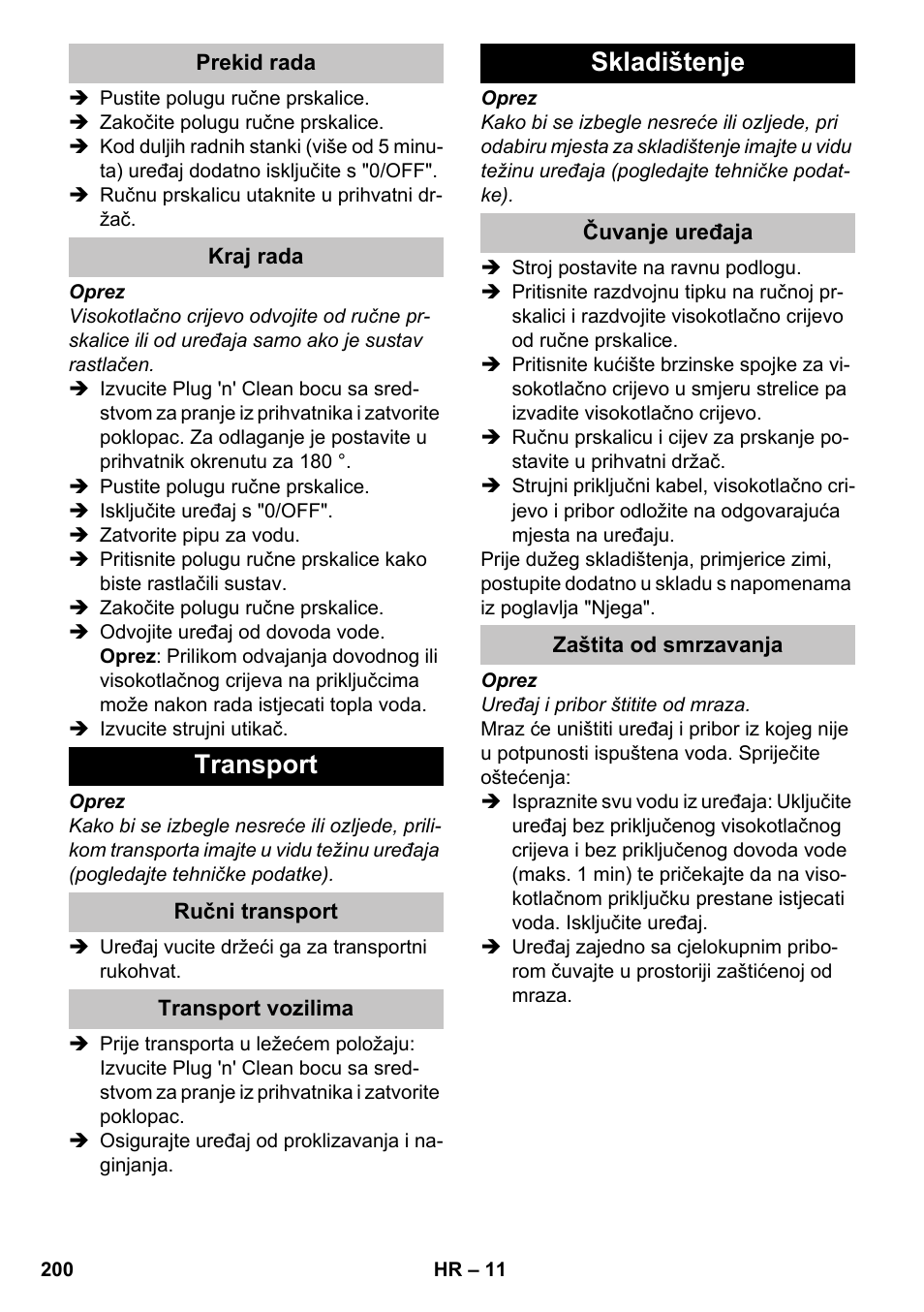 Prekid rada, Kraj rada, Transport | Ručni transport, Transport vozilima, Skladištenje, Čuvanje uređaja, Zaštita od smrzavanja | Karcher K 4-600 User Manual | Page 200 / 262