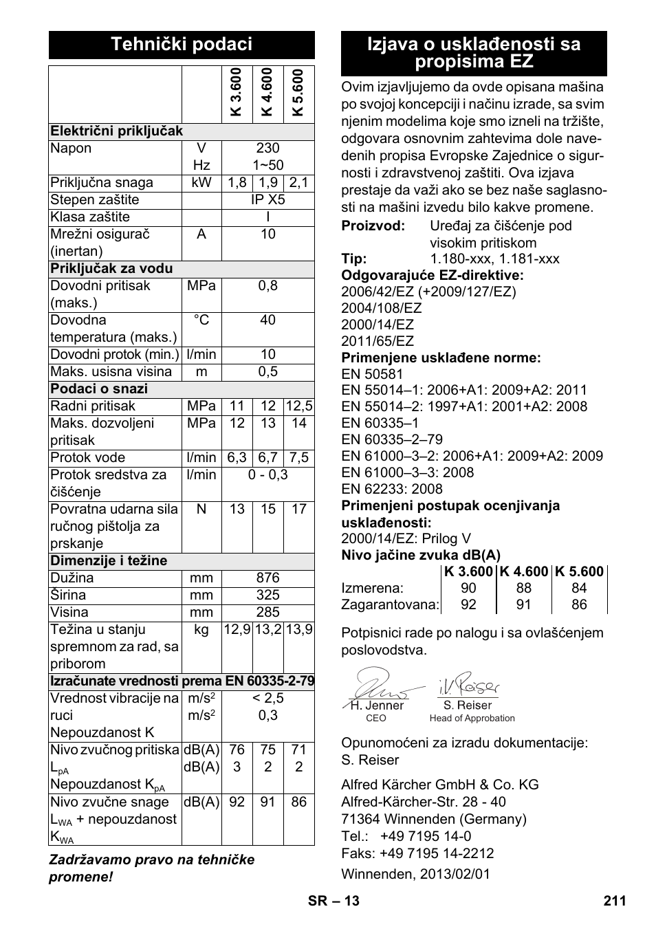 Tehnički podaci, Izjava o usklađenosti sa propisima ez | Karcher K 4-600 User Manual | Page 211 / 262