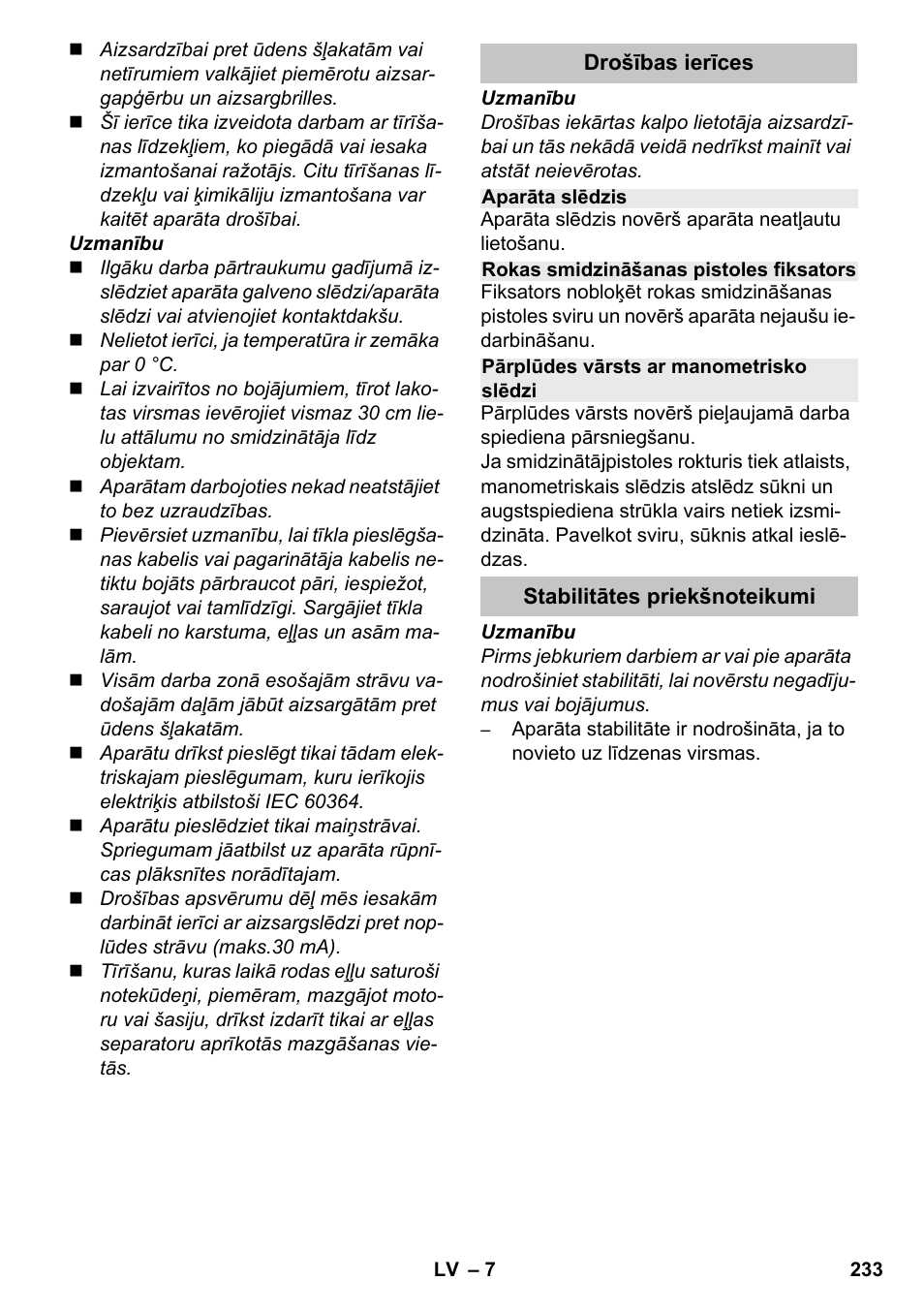 Drošības ierīces, Aparāta slēdzis, Rokas smidzināšanas pistoles fiksators | Pārplūdes vārsts ar manometrisko slēdzi, Stabilitātes priekšnoteikumi | Karcher K 4-600 User Manual | Page 233 / 262