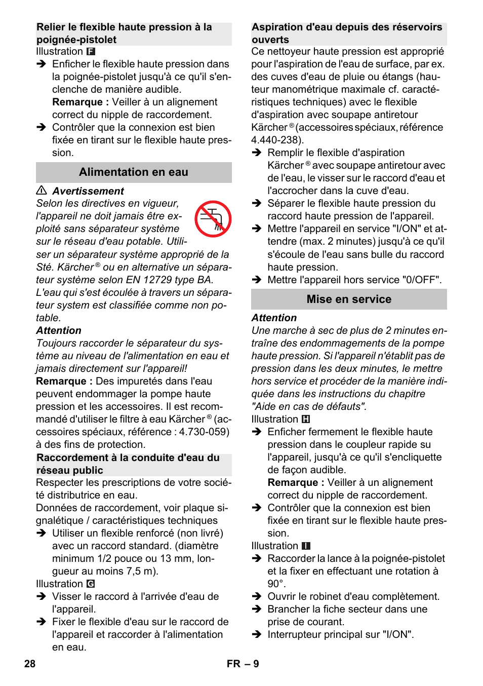 Alimentation en eau, Raccordement à la conduite d'eau du réseau public, Aspiration d'eau depuis des réservoirs ouverts | Mise en service | Karcher K 4-600 User Manual | Page 28 / 262