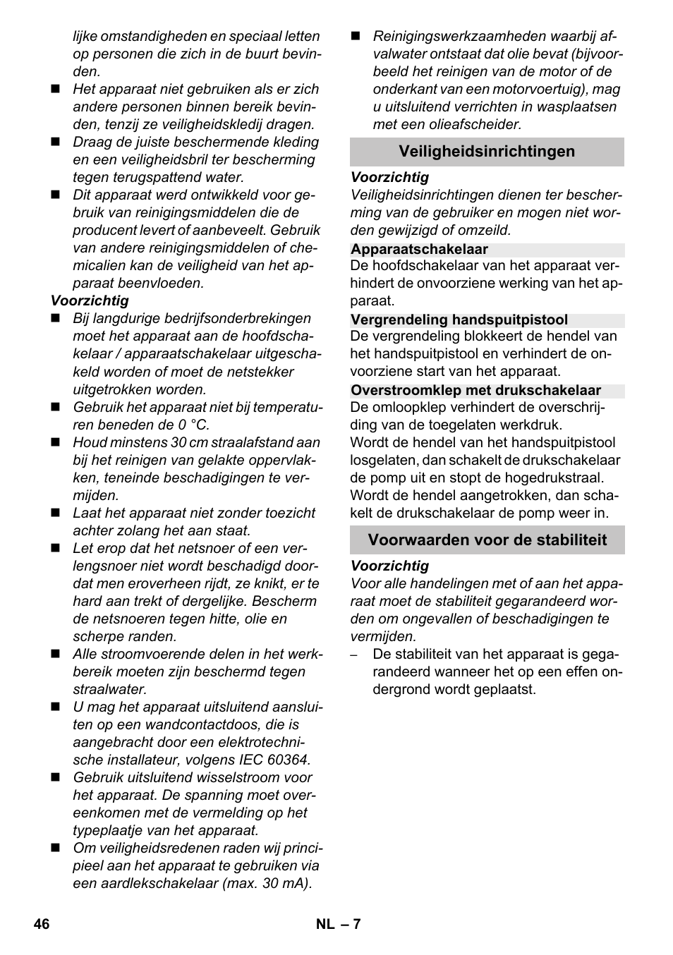 Veiligheidsinrichtingen, Apparaatschakelaar, Vergrendeling handspuitpistool | Overstroomklep met drukschakelaar, Voorwaarden voor de stabiliteit | Karcher K 4-600 User Manual | Page 46 / 262