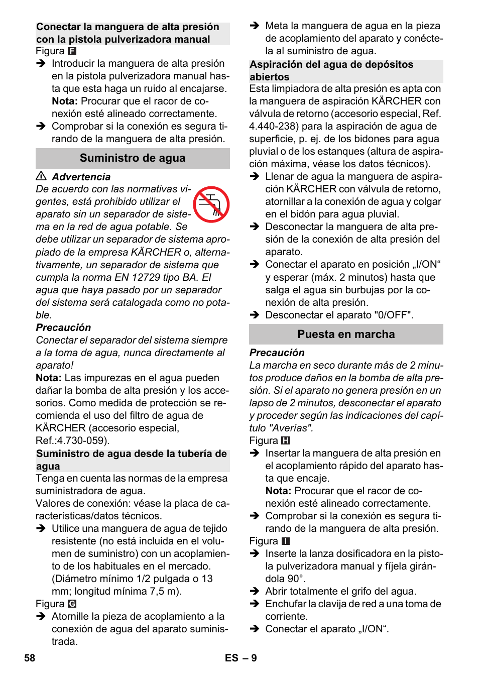 Suministro de agua, Suministro de agua desde la tubería de agua, Aspiración del agua de depósitos abiertos | Puesta en marcha | Karcher K 4-600 User Manual | Page 58 / 262