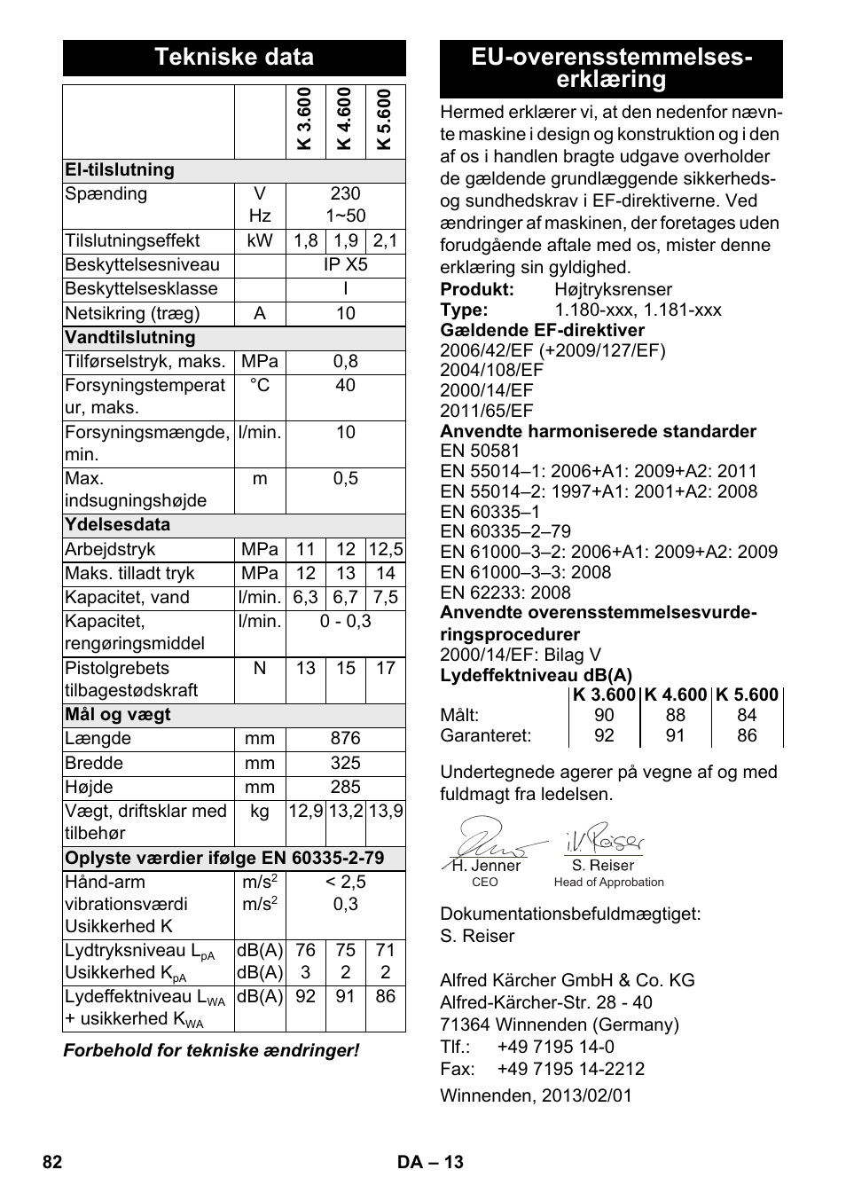 Tekniske data, Eu-overensstemmelseserklæring, Eu-overensstemmelses- erklæring | Karcher K 4-600 User Manual | Page 82 / 262