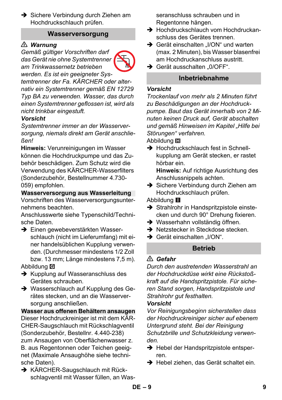 Wasserversorgung, Wasserversorgung aus wasserleitung, Wasser aus offenen behältern ansaugen | Inbetriebnahme, Betrieb | Karcher K 4-600 User Manual | Page 9 / 262