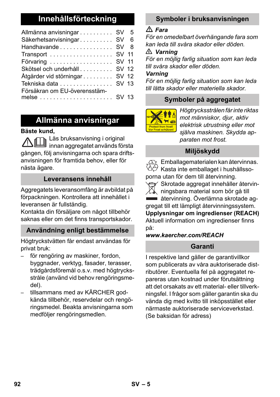 Svenska, Innehållsförteckning, Allmänna anvisningar | Leveransens innehåll, Användning enligt bestämmelse, Symboler i bruksanvisningen, Symboler på aggregatet, Miljöskydd, Garanti, Türkçe | Karcher K 4-600 User Manual | Page 92 / 262