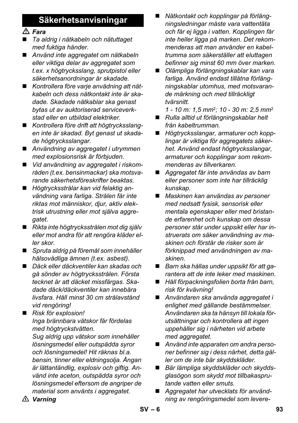 Säkerhetsanvisningar | Karcher K 4-600 User Manual | Page 93 / 262